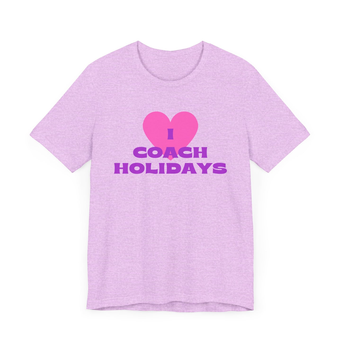 "I Love Coach Holidays" Unisex Jersey Short Sleeve Tee