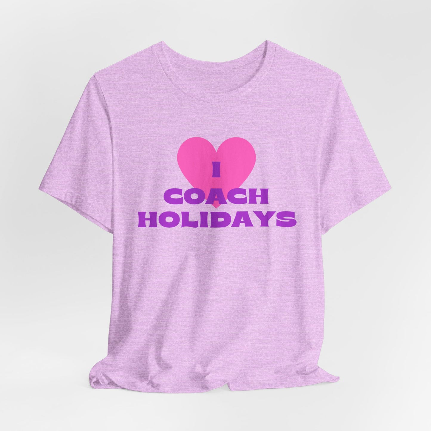 "I Love Coach Holidays" Unisex Jersey Short Sleeve Tee